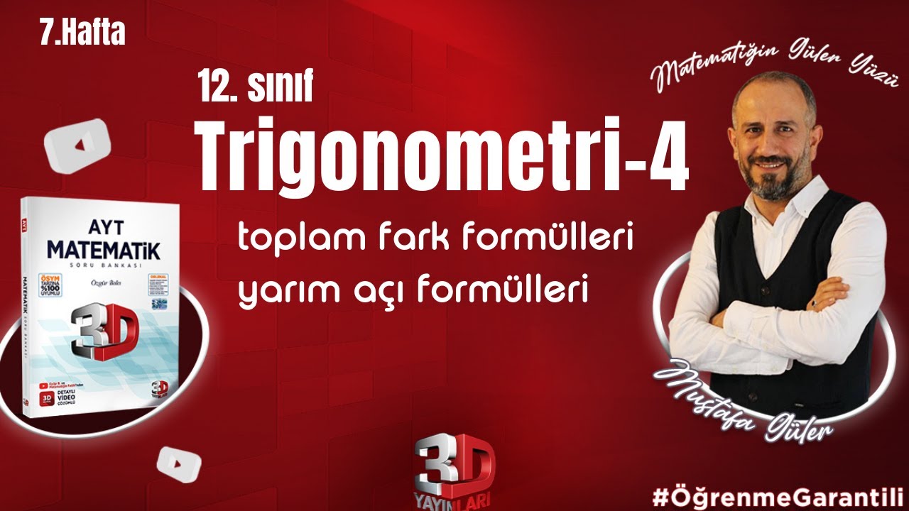 Trigonometri-4 | Toplam Fark Formülleri |  Yarım Açı Formülleri | Pdf #öğrenmegarantili