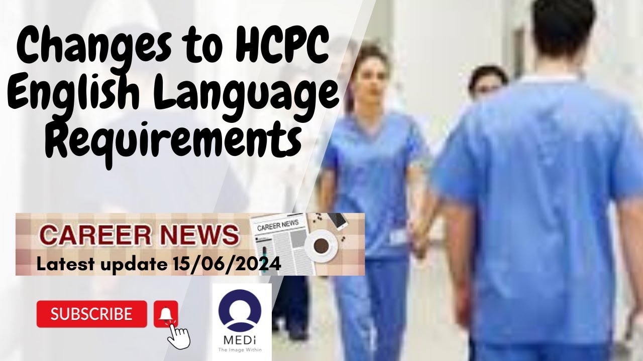 Update on HCPC English language requirements