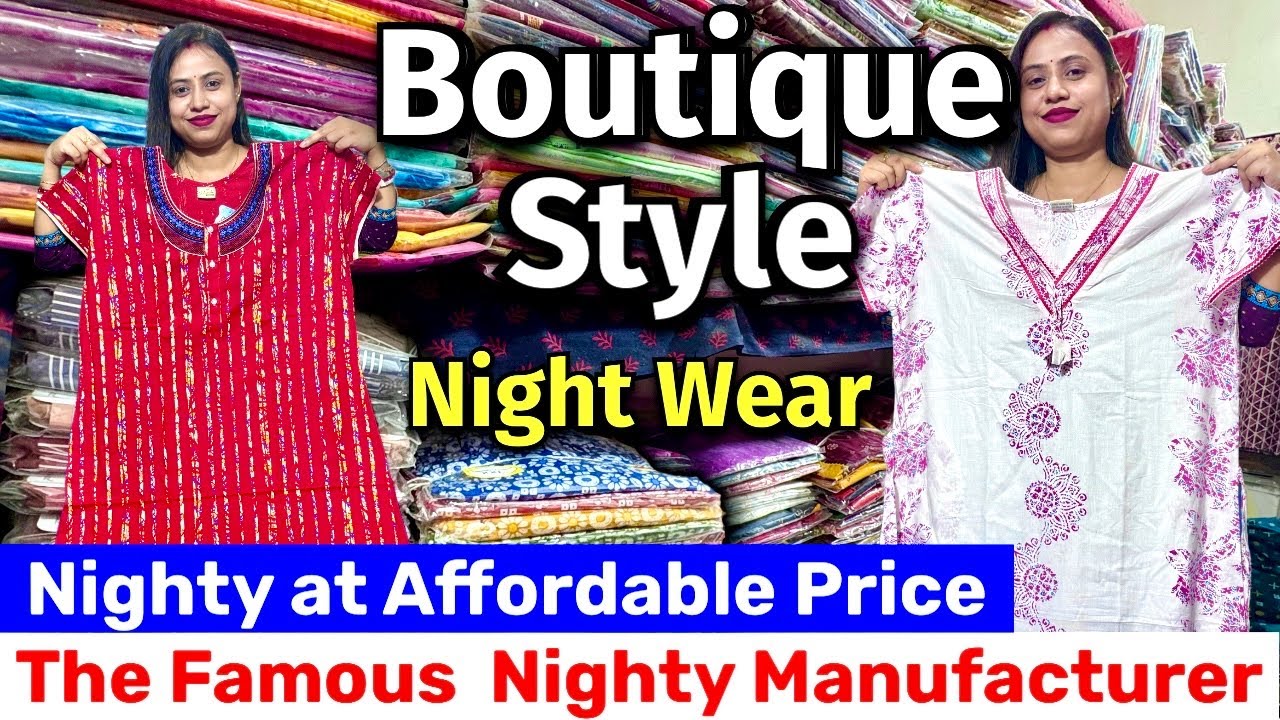 Nighty Wholesale Market l Nighty Manufacture in Kolkata l Cotton Nighty Wholesale Market