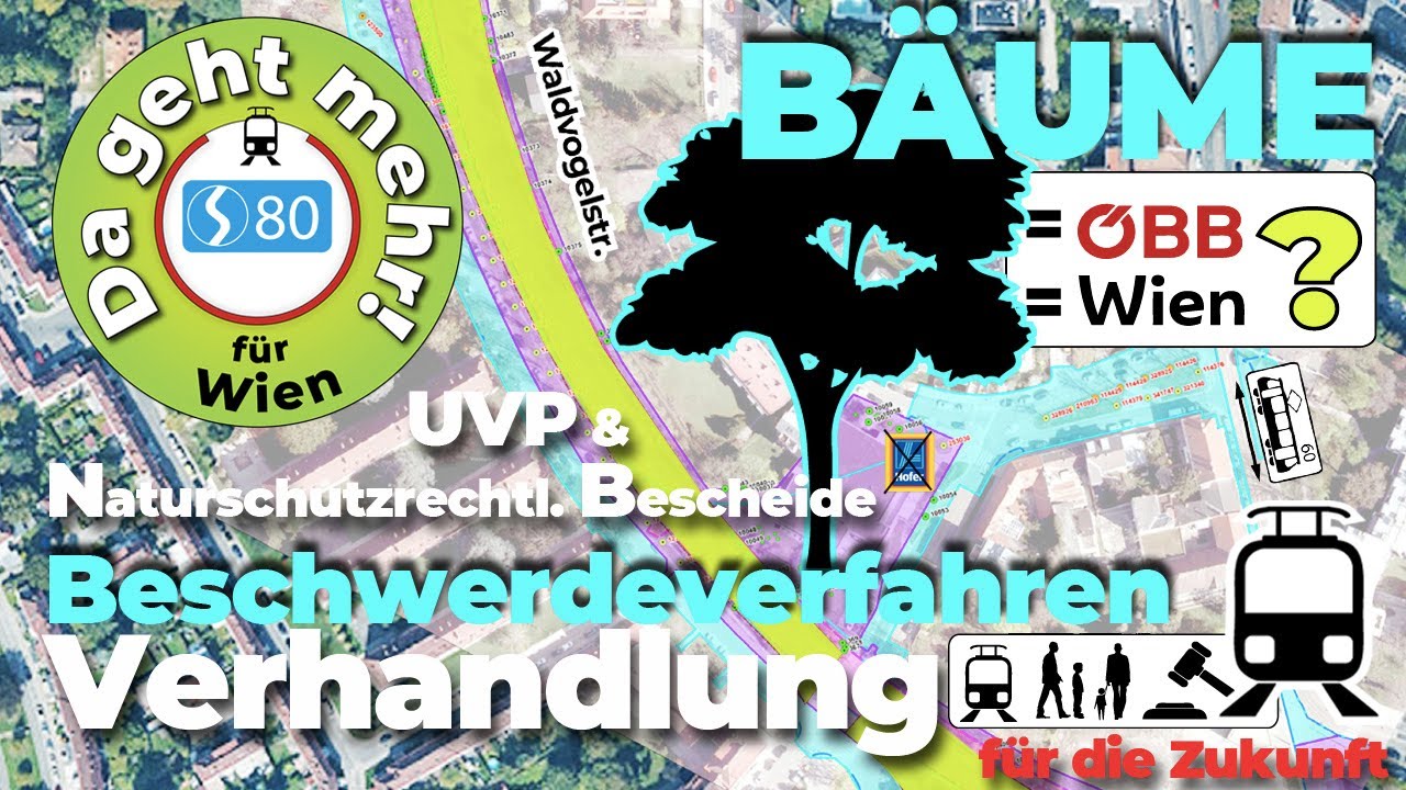 Umbau S80 Wien&ndash;14&ndash;🛎🌳❌BAUM = Wien? BAUM = OEBB? ı 100m Unterf&uuml;hrung Waldvogelstr.  ı UVP & NATUR