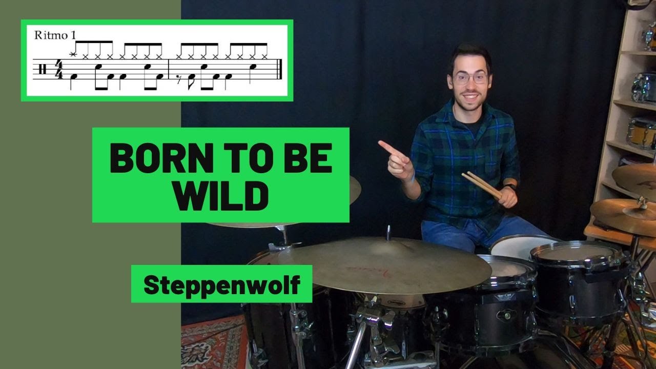 🥁BORN TO BE WILD - Steppenwolf (DRUM COVER) BATERÍA