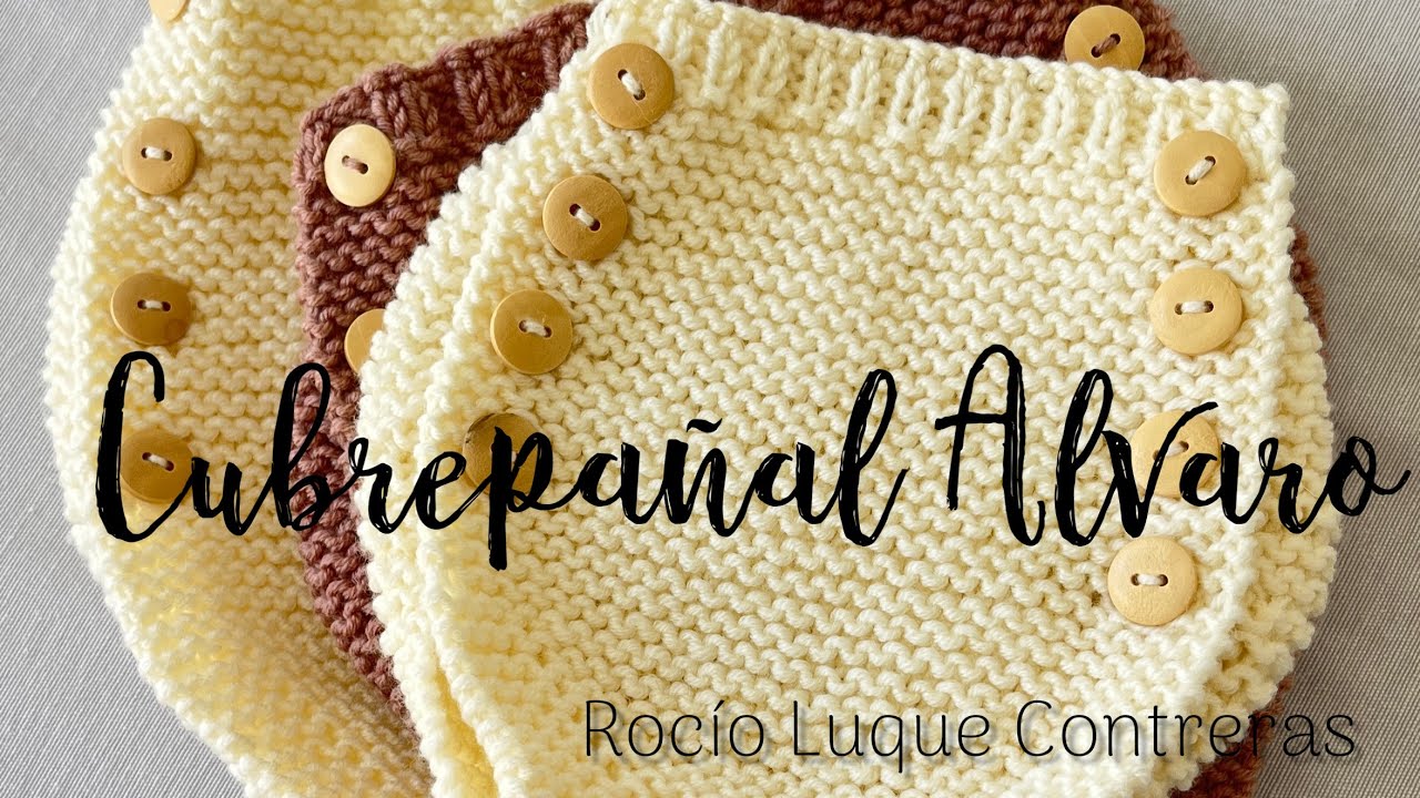 Tutorial CUBREPAÑAL ÁLVARO a 2 agujas ¡¡¡MUY FÁCIL, PARA TODOS LOS NIVELES!!!
