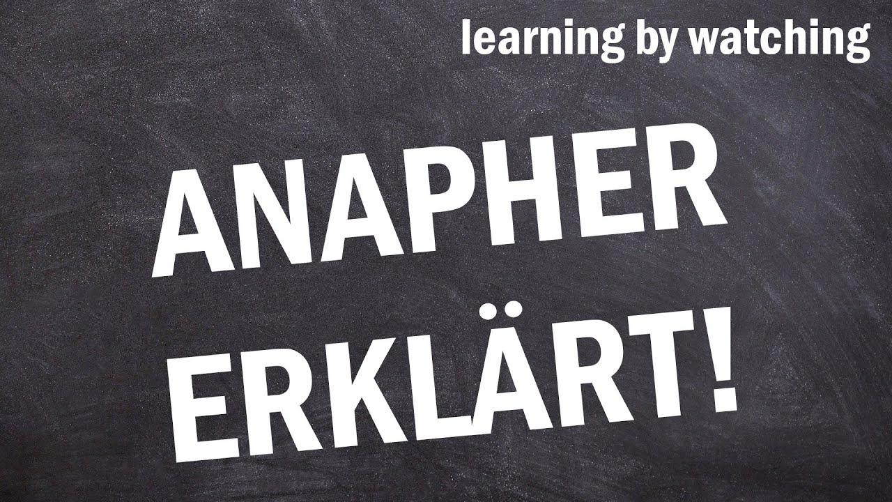 Anapher einfach erkl&auml;rt!