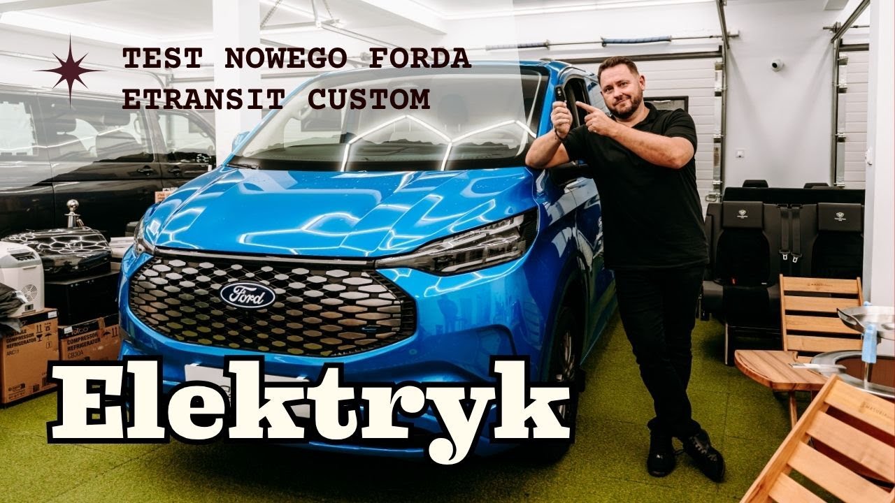 🚐 Nowy Ford e-Transit Custom &ndash; 100% elektryk! Czy nadaje się do karawaningu? ⚡️