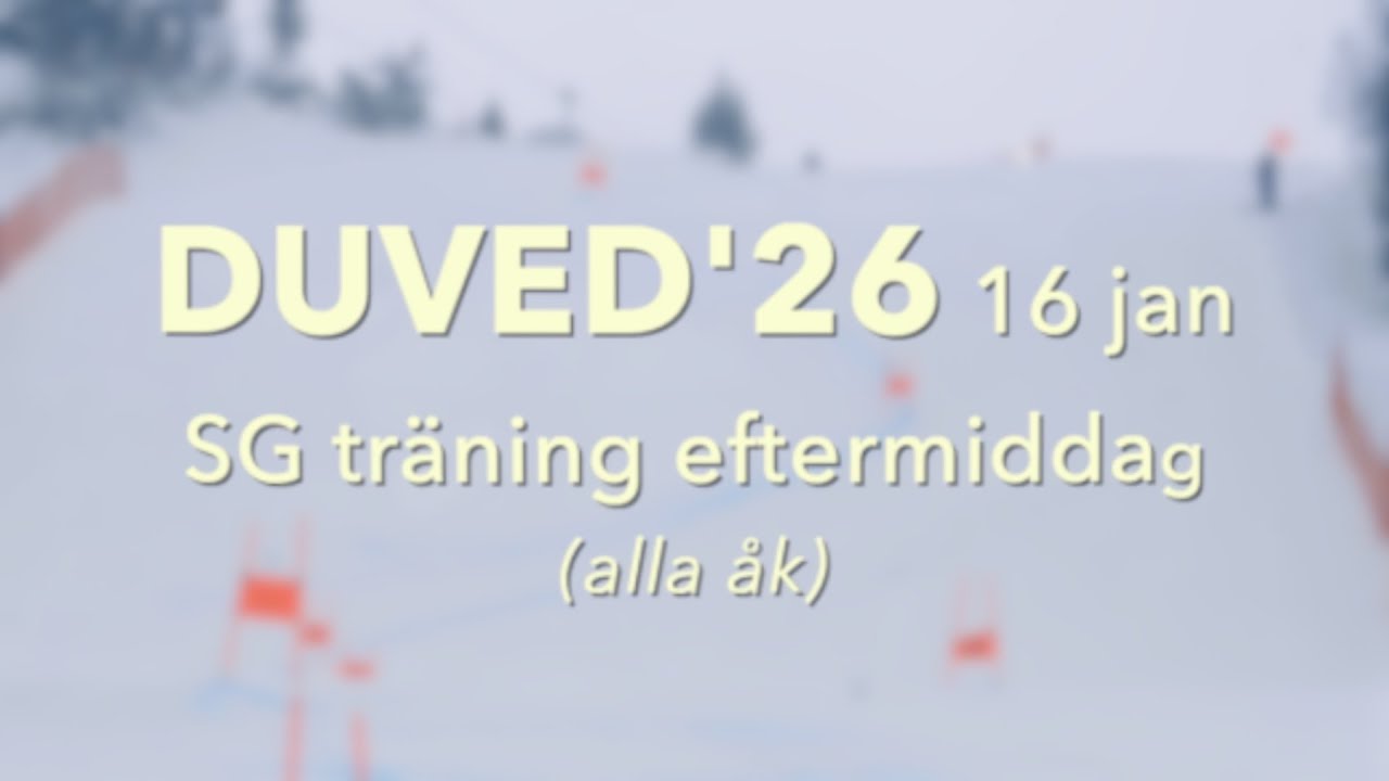 EM DUVED SG träning '26, 16 jan, (em)