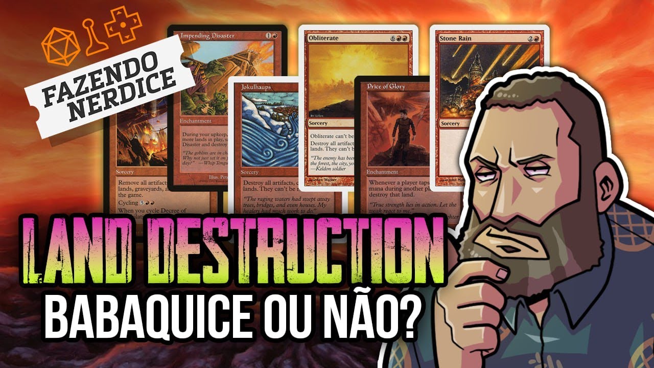 Em Defesa da Destruição de Terrenos em Commander
