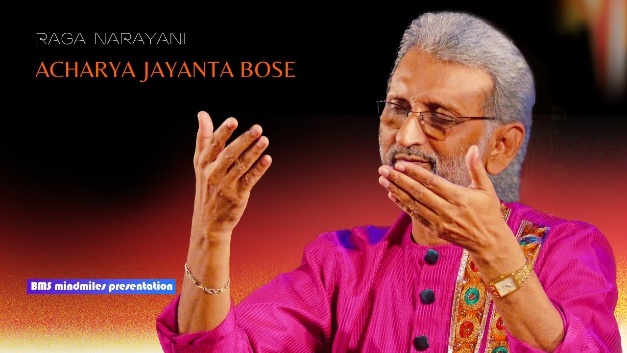 Raga Narayani || Acharya Jayanta Bose || Khayal