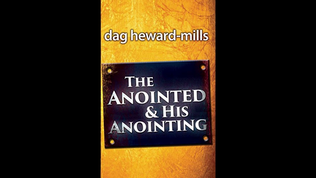 1. What Exactly is the Anointing- Joshua Heward-Mills