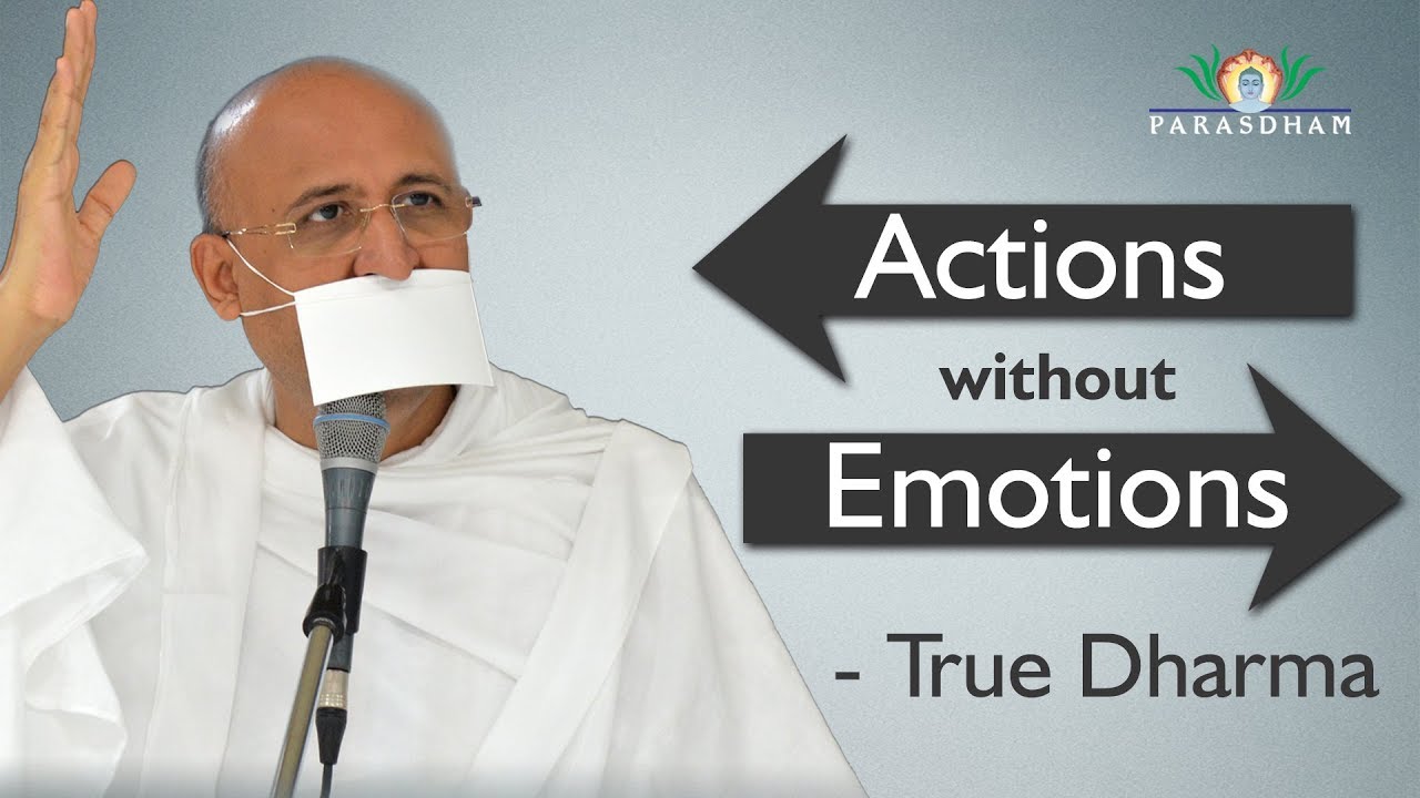 Actions Without Emotions – True Dharam | 28 karma Siddhant | Jain Religion | Concept of Jainism