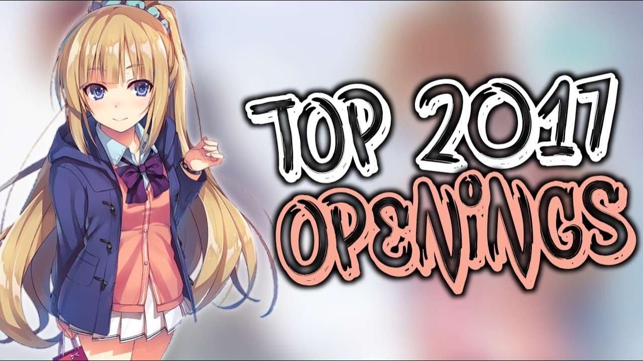 My TOP Anime Openings of 2017