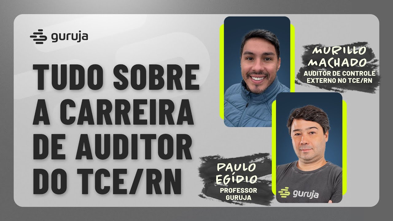 Tudo sobre a carreira de Auditor do TCE/RN