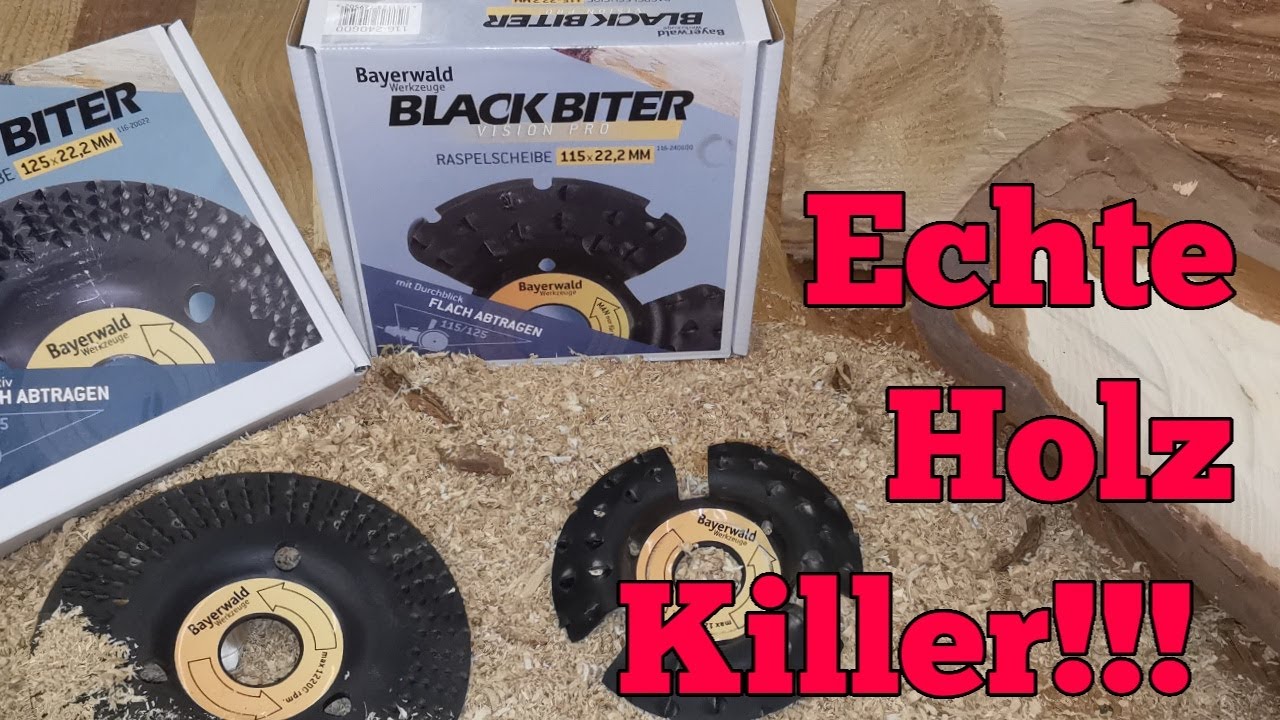Werkzeug TIPP! BLACK BITER Raspelscheibe von Bayerwald! Der Holz Killer?