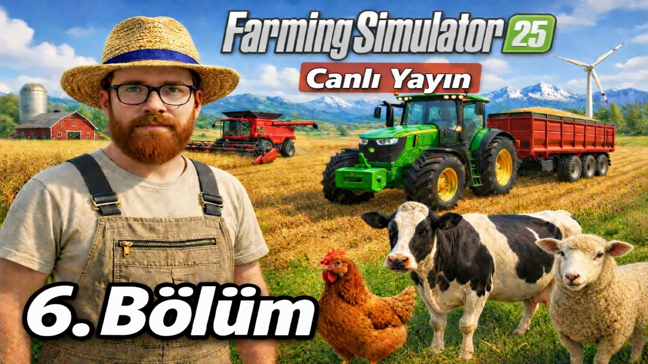 YENİ HARİTAYA GEÇTİK! | Farming Simulator 25 Türkçe - 6.BÖLÜM -    ⁨@MussiGames