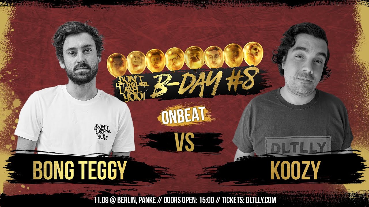 Bong Teggy vs. Koozy // B-Day #8 // OnBeat Rapbattle Berlin // DLTLLY