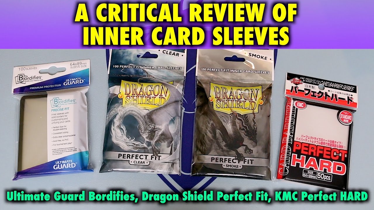 A Review of Inner Sleeves by Bordifies, Dragon Shield and KMC Hards for Magic The Gathering, Pokemon