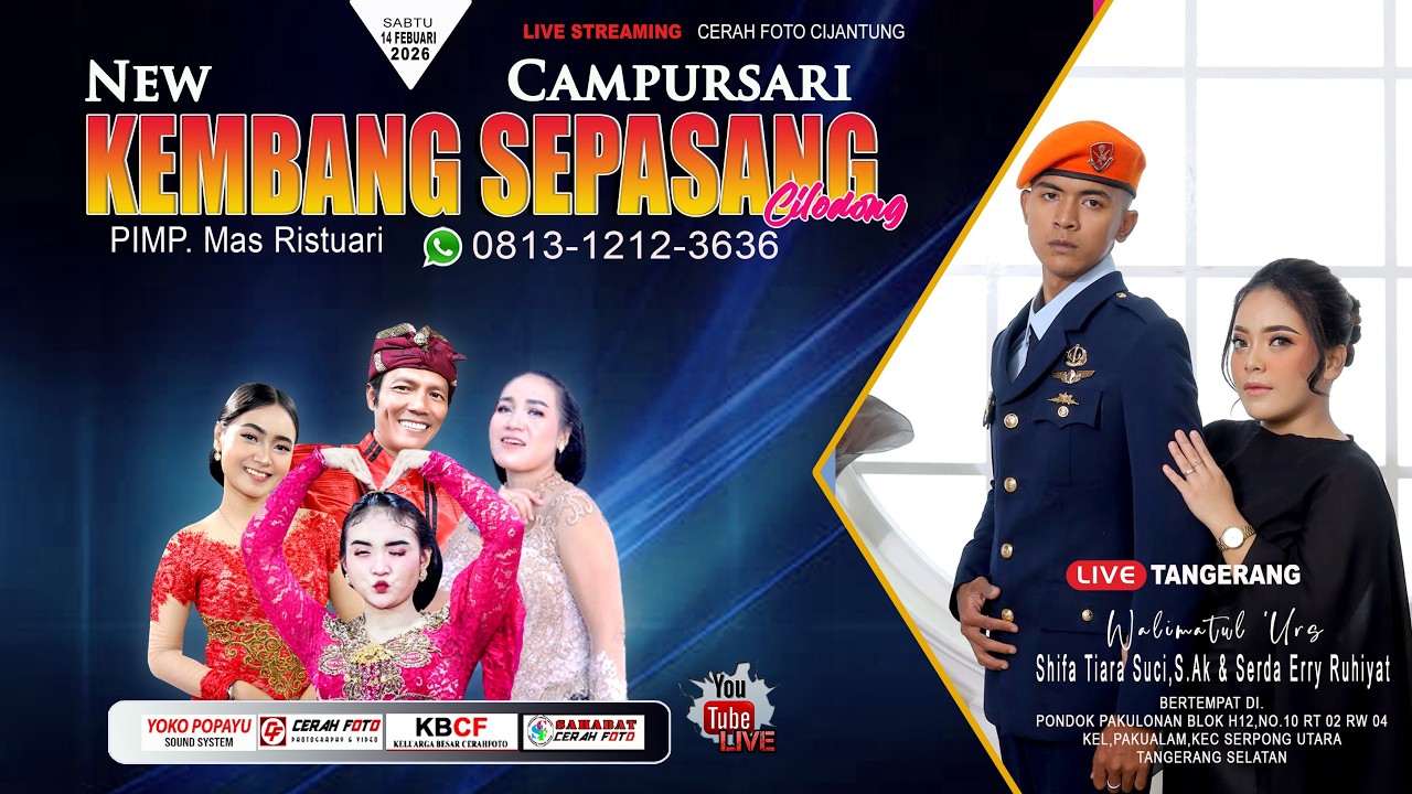🔴 Live 14/02/2026 Cs. KEMBANG SEPASANG 081312123636 | Pernikahan : Tiara & Erry | YOKO Sound