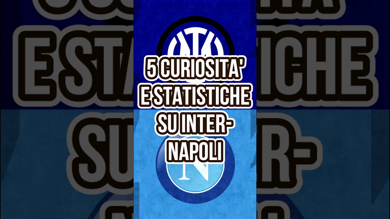 LA 100&deg; PRESENZA DI MKHITARYAN IN SERIE A - [5 CURIOSIT&Agrave; SU INTER-NAPOLI]