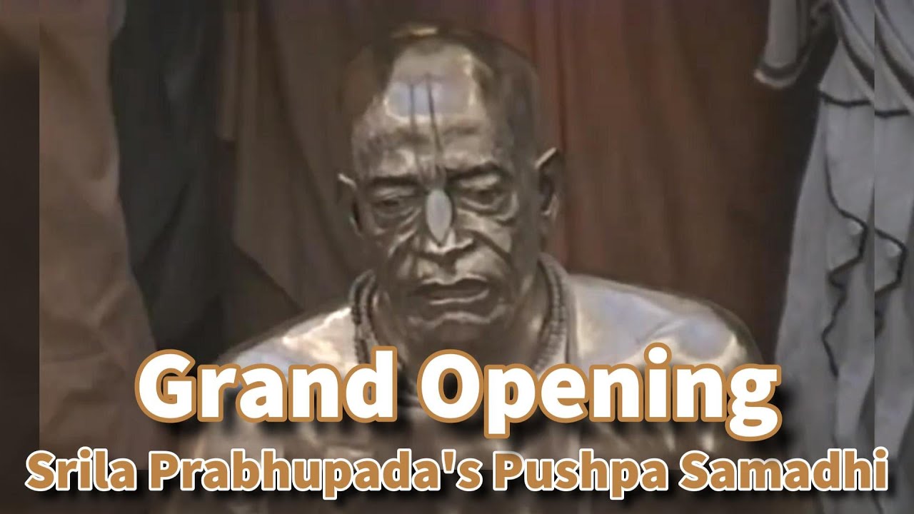 Srila Prabhupada's Pushpa Samadhi Grand Opening | Mayapur Dhama History | ISKCON Mayapur