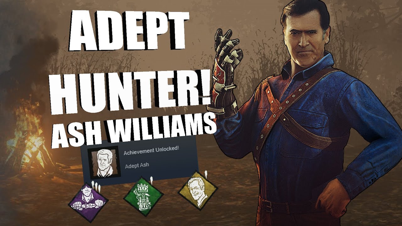 ADEPT ASH! | Dead By Daylight ASHLEY J. WILLIAMS Achievement