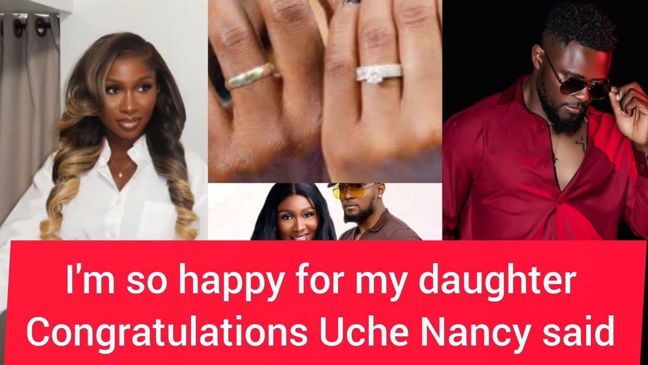 I'm so happy for my daughter congratulations Uche Nancy said 