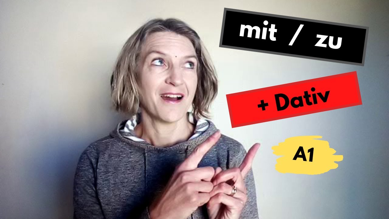 A1 mit  zu + Dativ