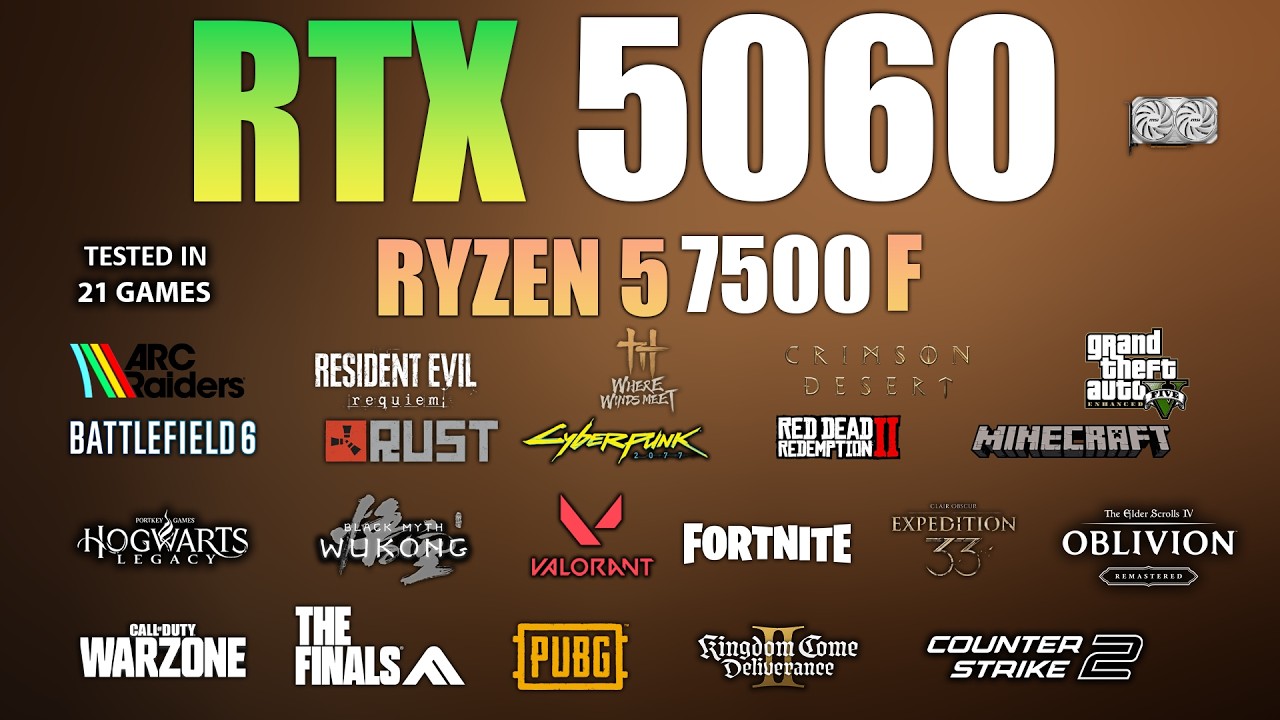 RTX 5060 + Ryzen 5 7500F : Test in 21 Games - RTX 5060 Gaming Test