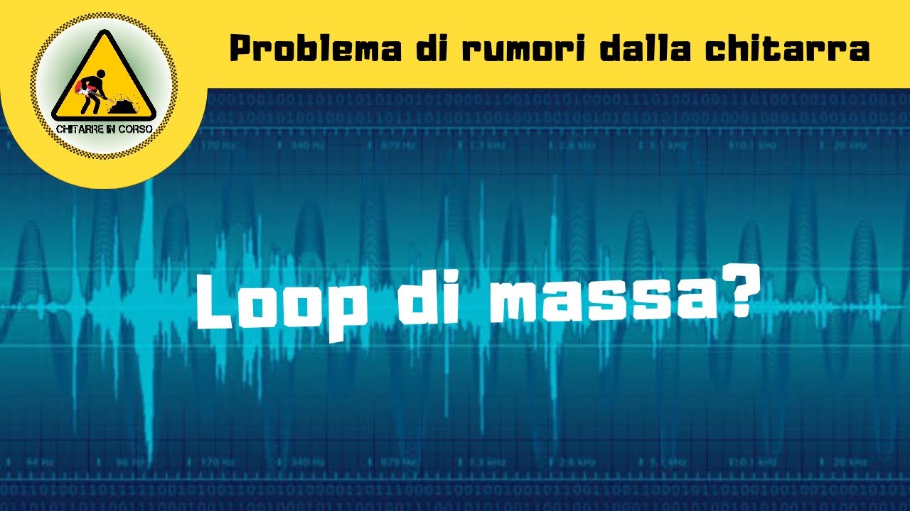 Loop di massa? Problema rumore pedaliera chitarra? Scegliere alimentatore, ronzio, volt, amperaggio