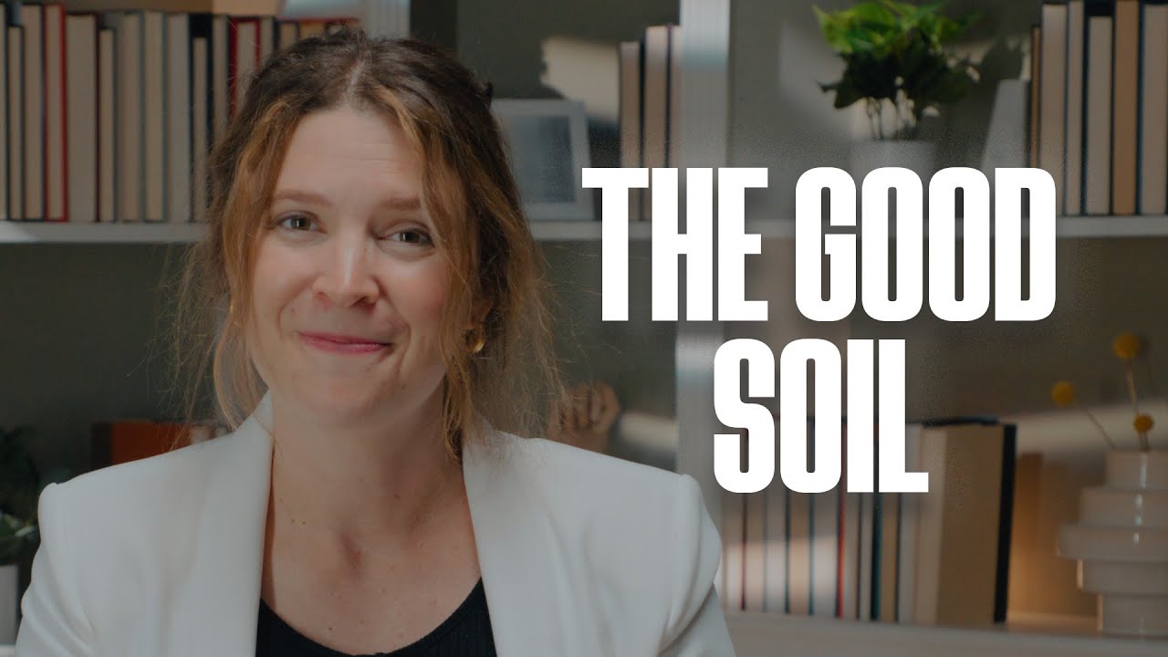 The Good Soil