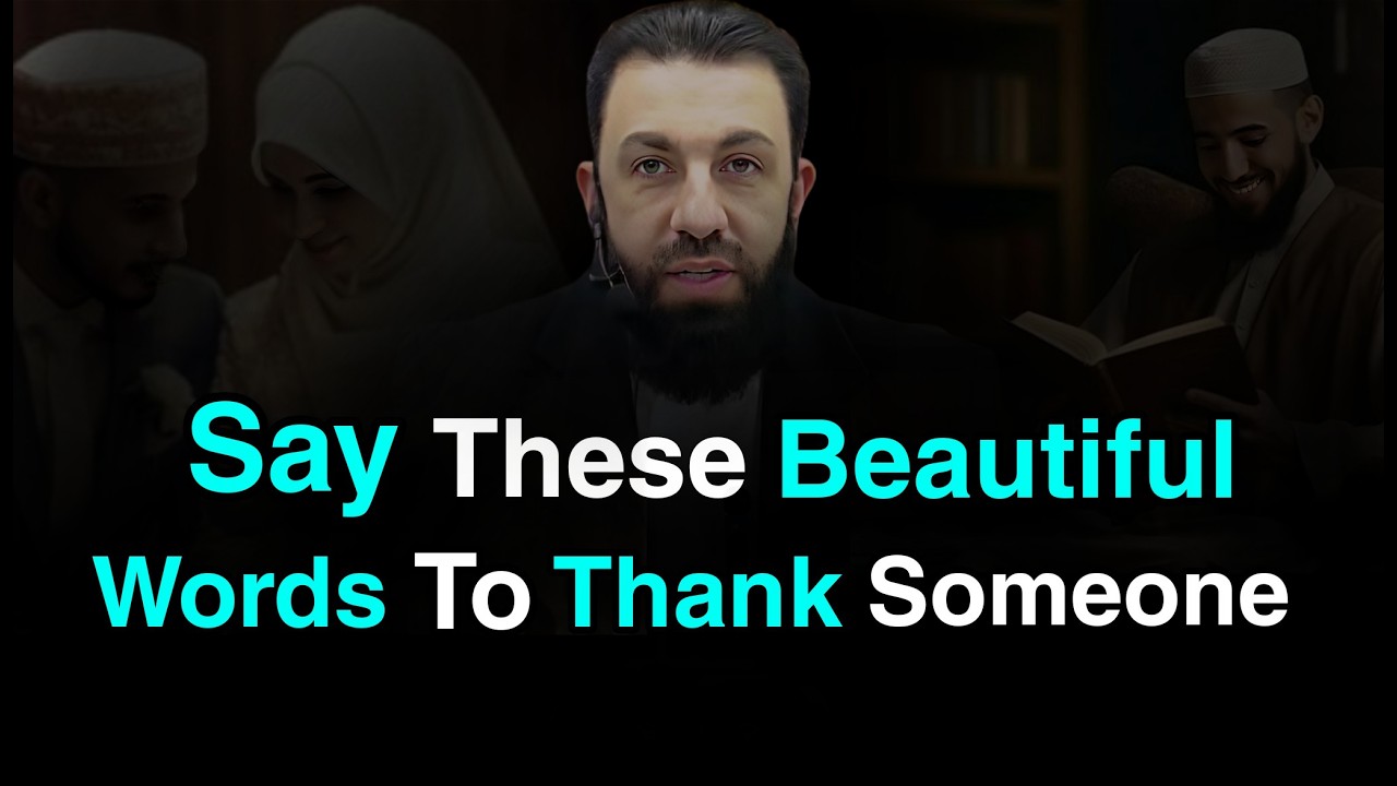 Thank Someone Like This - Say This & Touch a Heart | Belal Assaad