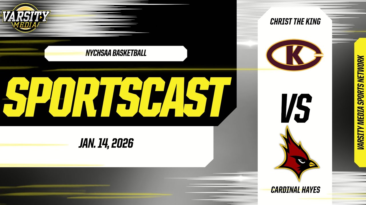 SPORTSCAST | Christ the King vs Cardinal Hayes | Boys Basketball | 1/14