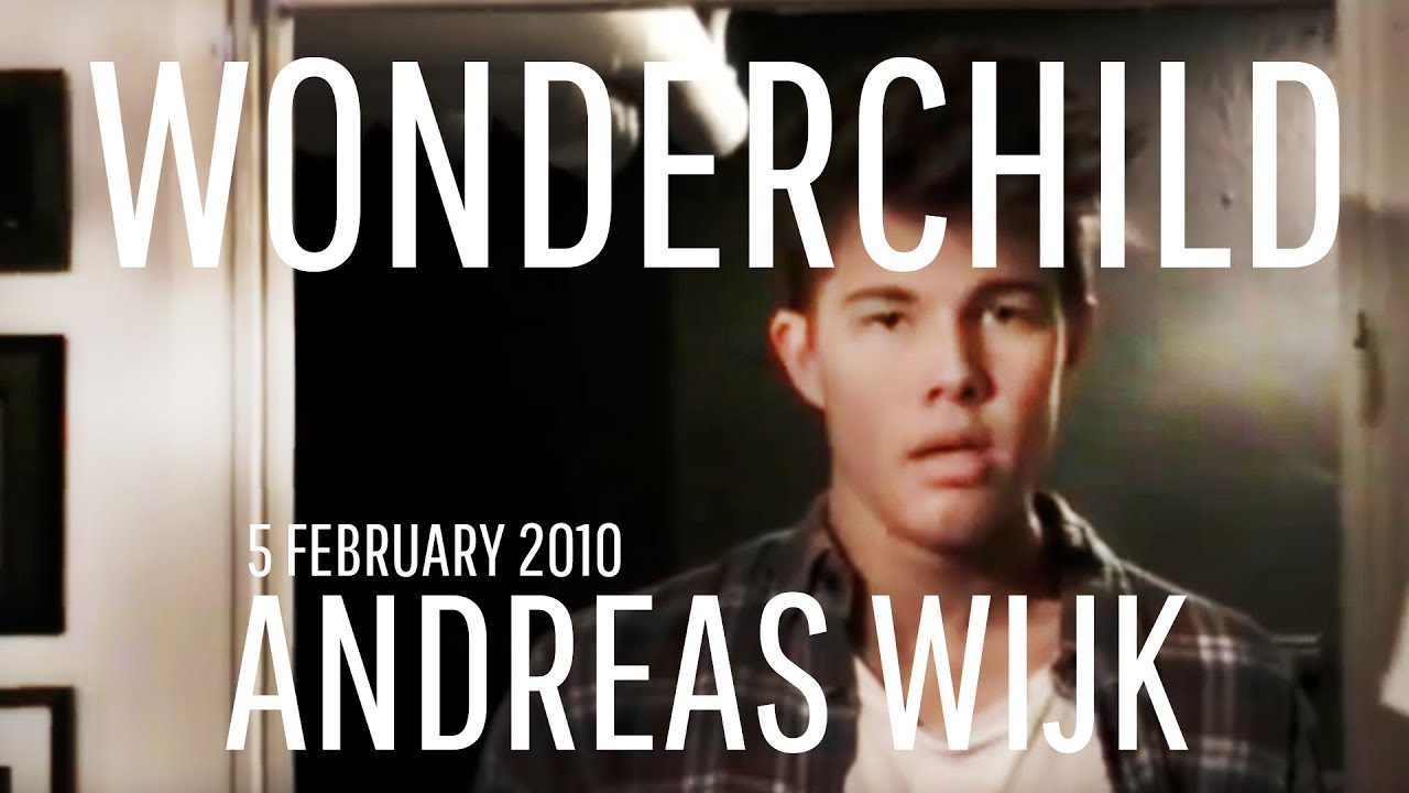 Andreas Wijk - Wonderchild (Feb 2010)