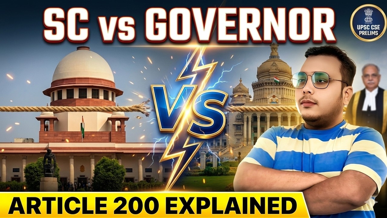 🔴   Supreme Court vs Governor: Article 200 Explained | UPSC Polity Current Affairs 2026