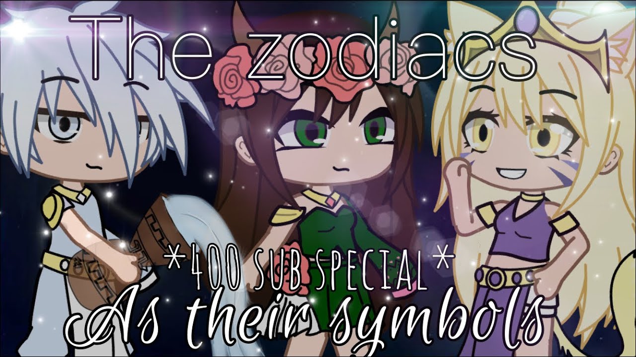 The Zodiacs as their symbols (400 sub special)