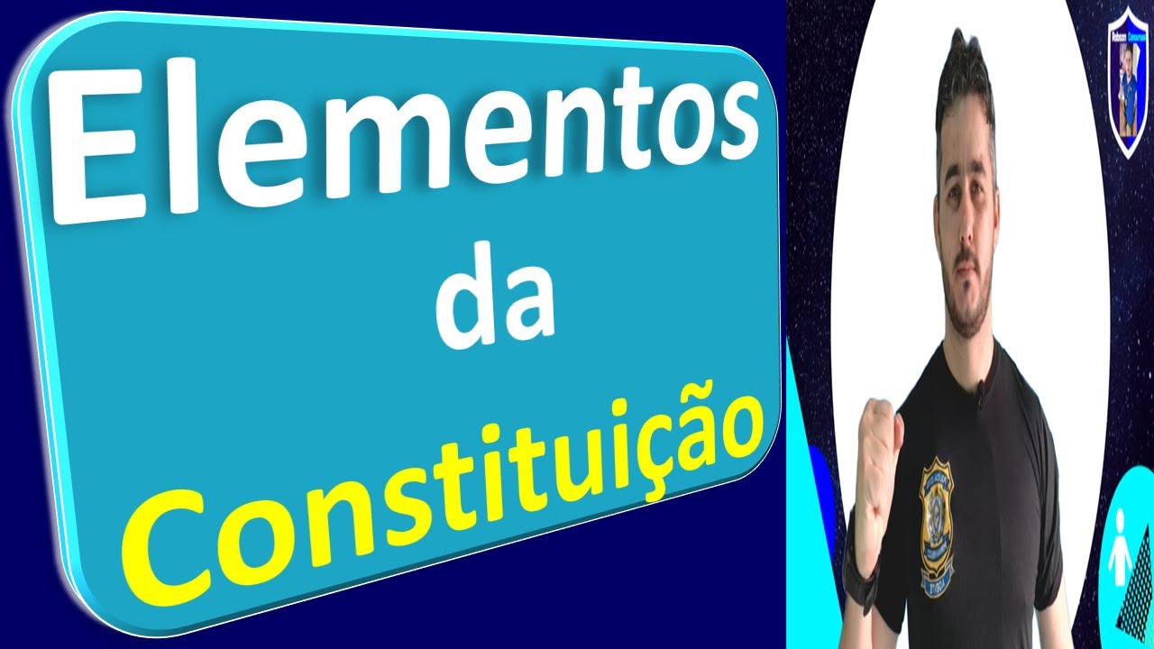 Elementos da Constituição | Robson Concursos