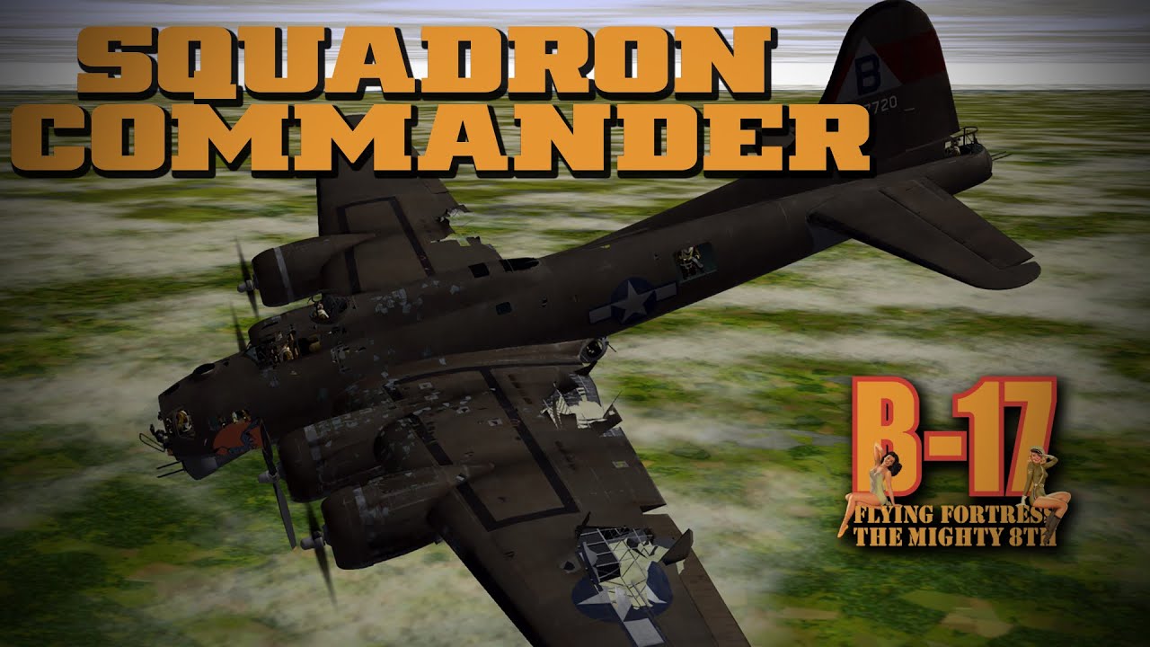B-17 Flying Fortress: The Mighty 8th Redux | Squadron Commander - #9 The Doom Spiral!