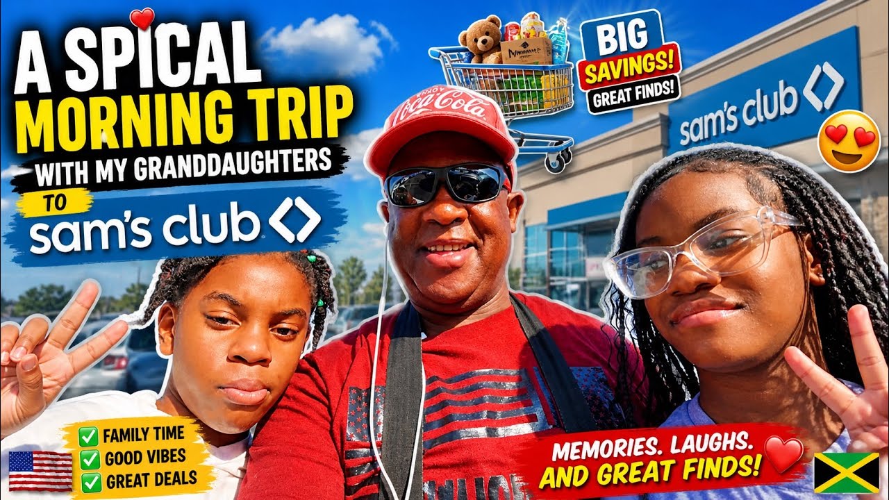 A Special Morning Trip With My Granddaughters to Sam's Club