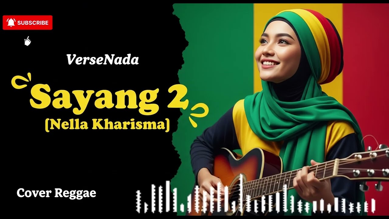 Sayang 2 _Nella Kharisma [ Cover Reggae ] by VerseNada