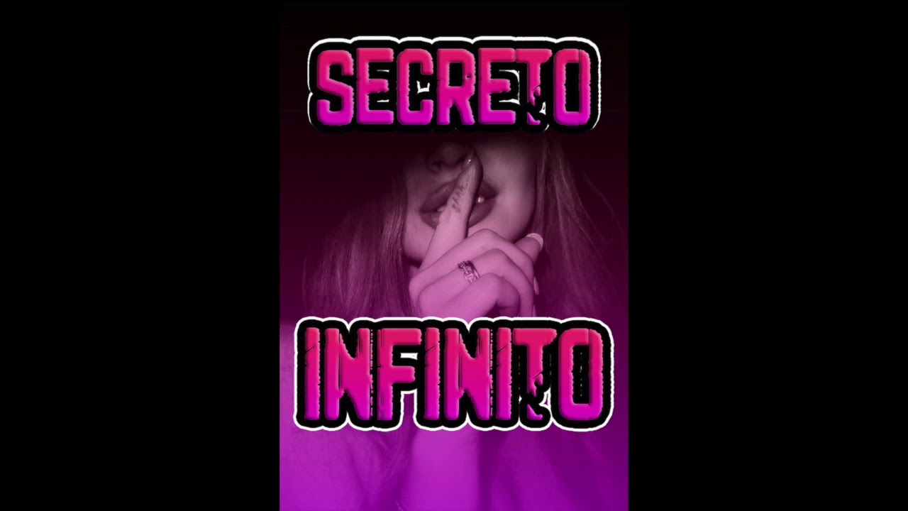 Secreto - Infinito