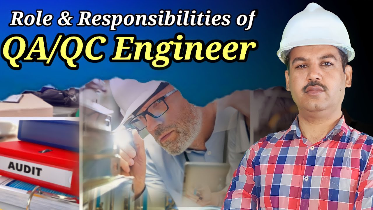Roles and Responsibilities of a QA/QC Engineer at a Construction Site in Urdu