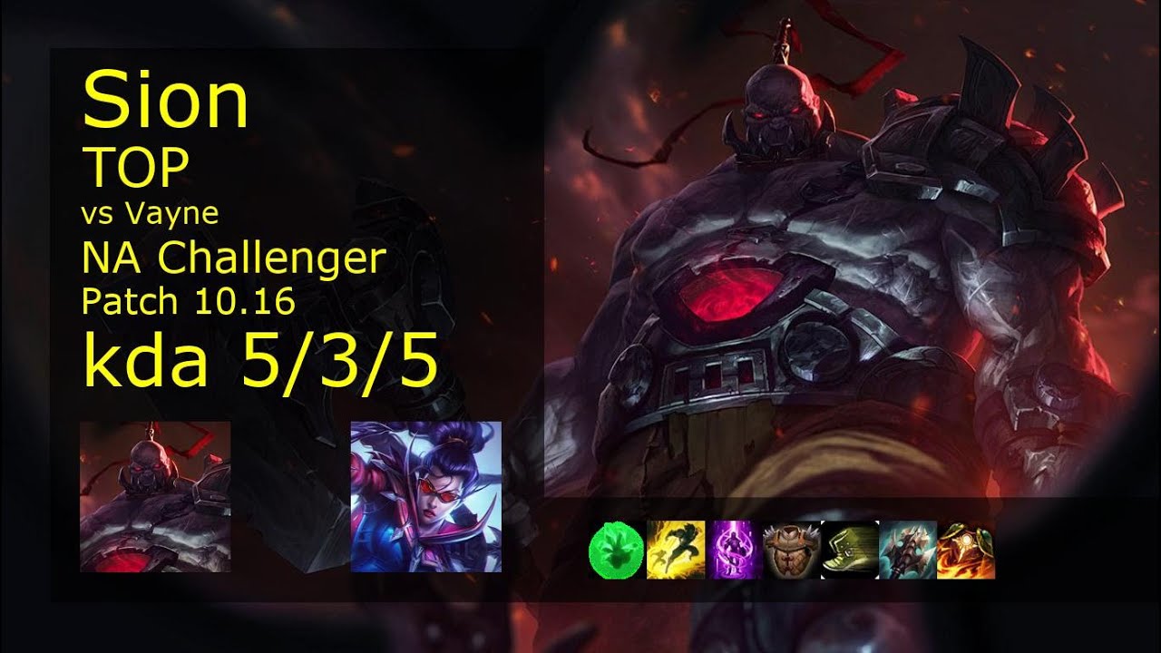 Sion vs Vayne Top - NA Challenger 5/3/5 Patch 10.16 Gameplay