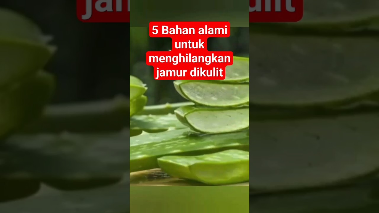 5 Bahan alami untuk menghilangkan jamur dikulit #shorts #tips #manfaat #buah #faktaunik #fakta