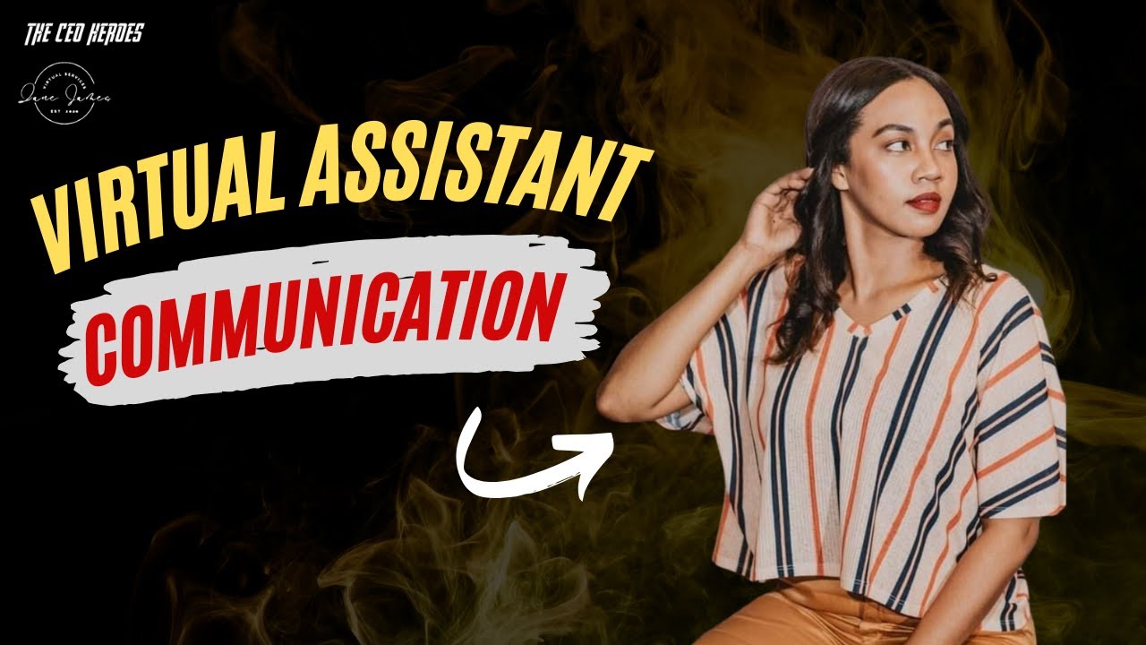 Communication Skills as a Virtual Assistant