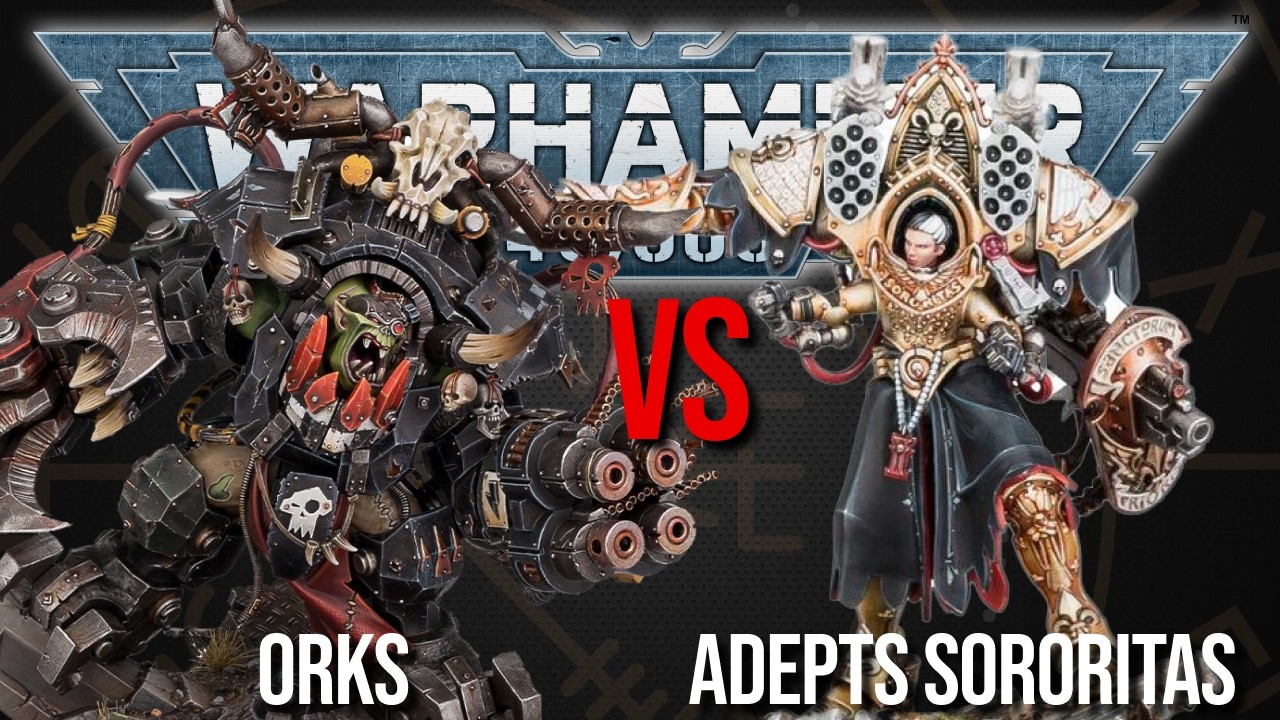 Orks Vs Adepta Sororitas - Warhammer 40k 10th Edition