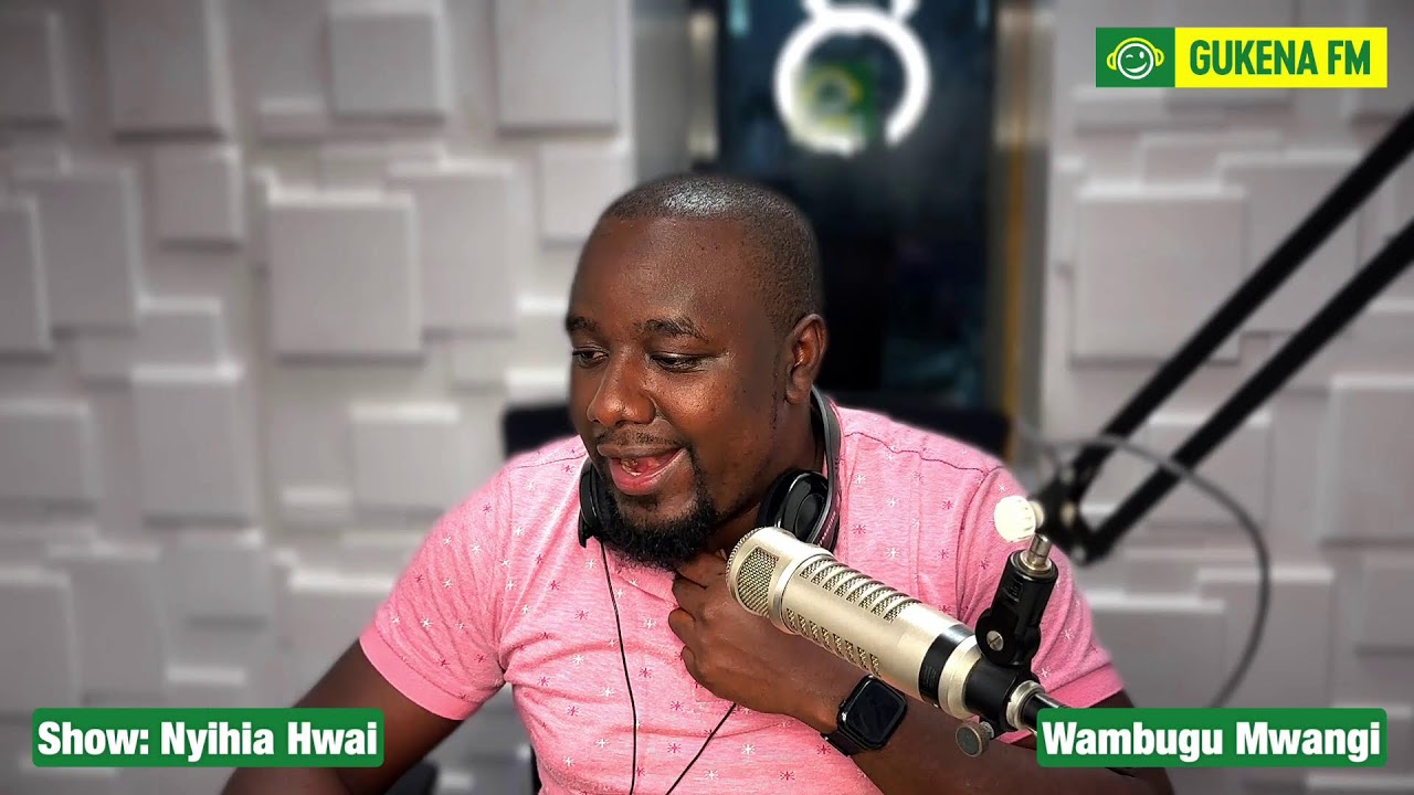Mwanake endirwo ni muiritu akiremwo ni kumwenda! #GukenaFM// #WambuguMwangi