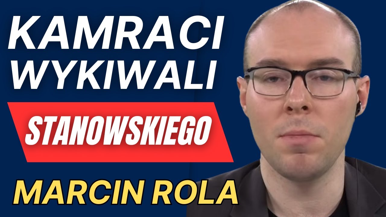 Kamraci wykiwali Stanowskiego. Jak dziennikarskie zero odniosło sukces? Red. Marcin Rola