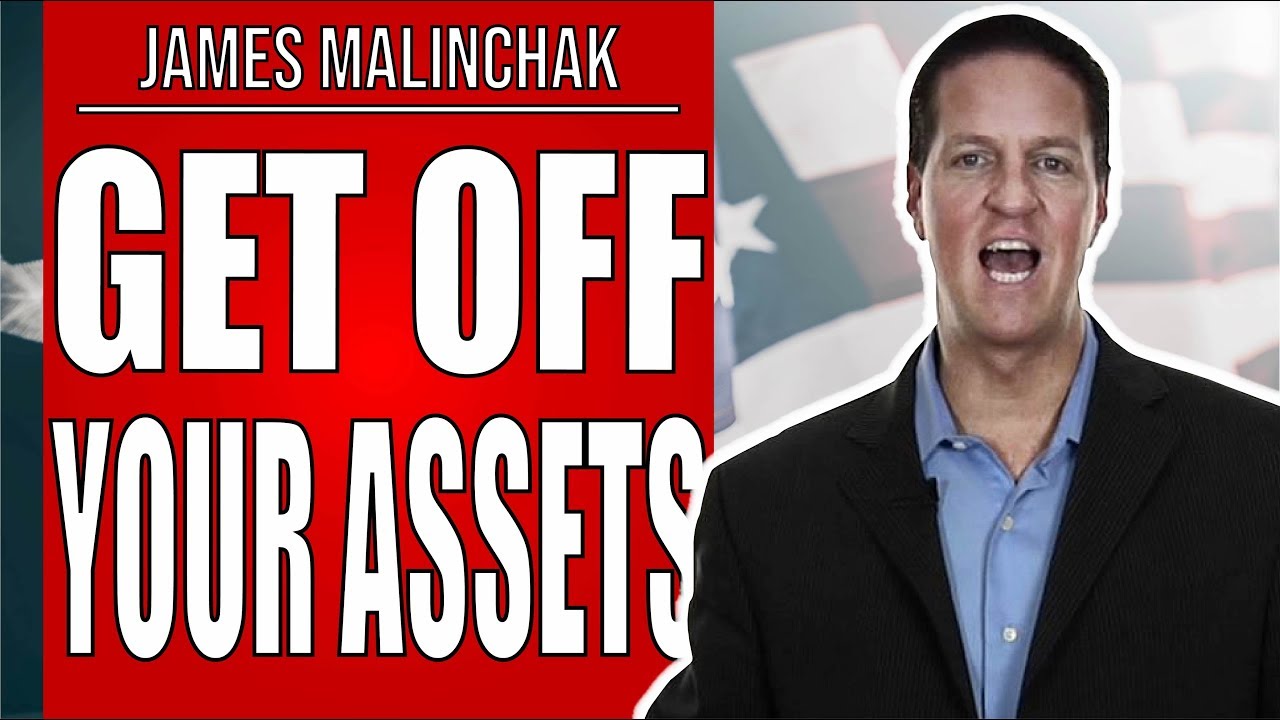 GET OFF YOUR ASSETS | James Malinchak