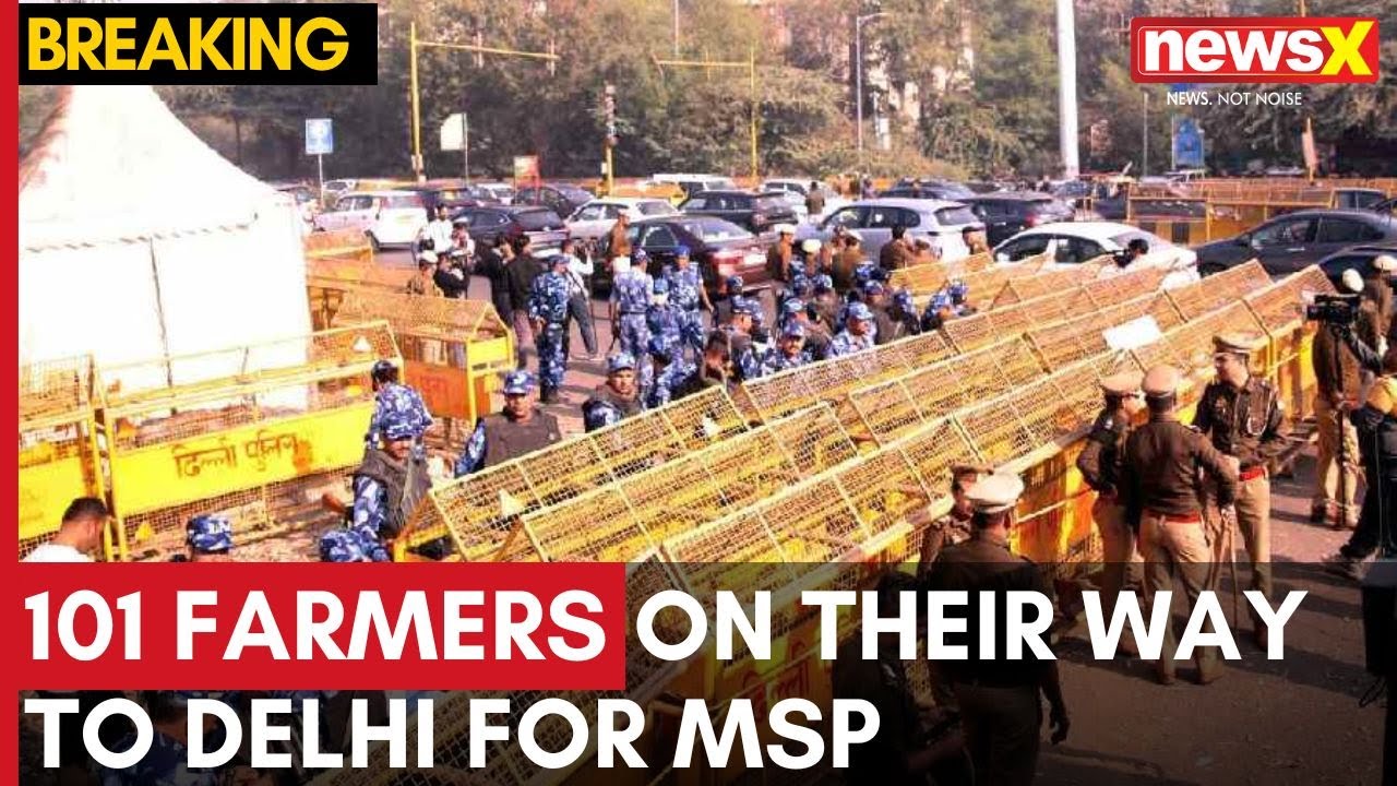 Farmers Protest | 101 Farmers To March To Delhi Today | Farmers Demand MSP Guarantees | NewsX