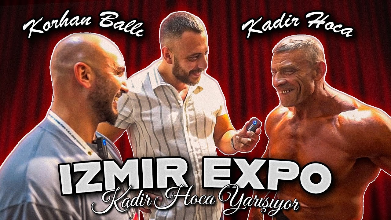 İZMİR EXPO FUAR / KORHAN BALLI KADİR HOCA'YI YARIŞTIRIYOR / PART2