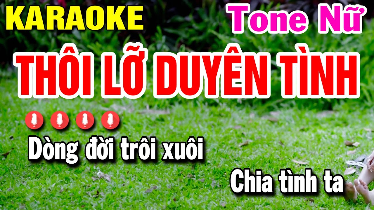 Karaoke Thôi Lỡ Duyên Tình Tone Nữ Nhạc Sống DỄ HÁT | Huỳnh Lê