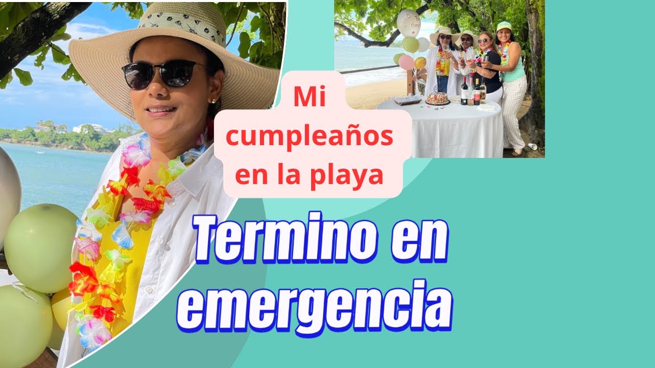 CUMPLEAÑOS 🎁 EN LA PLAYA/TERMINO EN EMERGENCIA😳/PRIMER VIDEO 2026🤗